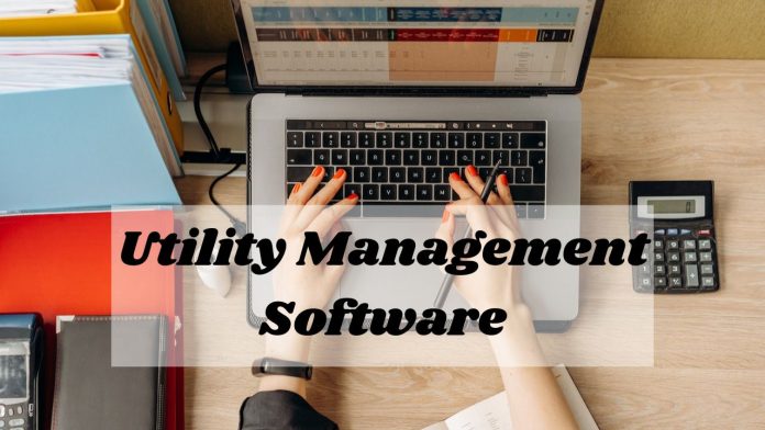 Utility Management Software - importance of utility management